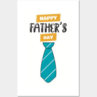 Happy Fathers Day tie Posters and Art